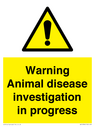 warning-animal-disease-investigation-in-progress~